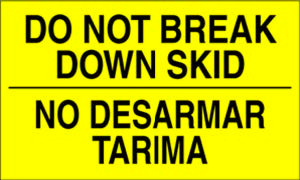 3" x 5" "Do Not Break Down Skid" Label, Paper, 500 Labels Per Roll