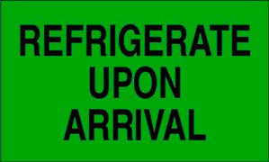 2" x 3" "Refrigerate Upon Arrival" Label, Paper, 500 Labels Per Roll