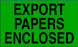 3" x 5" "Export Papers Enclosed" Label, Paper, 500 Labels Per Roll