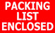 1.5" x 3" "Packing List Enclosed" Label, Paper, 500 Labels Per Roll