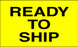 3" x 5" "Ready to Ship" Label, Paper, 500 Labels Per Roll