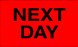 3" x 5" "Next Day" Label, Paper, 500 Labels Per Roll
