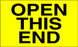 3" x 5" "Open This End" Label, Paper, 500 Labels Per Roll