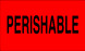 3" x 5" "Perishable" Label, Paper, 500 Labels Per Roll
