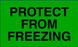 3" x 5" "Protect from Freezing" Label, Paper, 500 Labels Per Roll