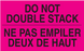3" x 5" "Do Not Double Stack" Label, Paper, 500 Labels Per Roll