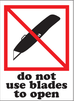 4" x 6" "Do Not Use Blade" Label, Paper, 500 Labels Per Roll