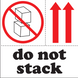4" x 4" "Do Not Stack" Label, Paper, 500 Labels Per Roll