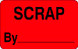 1.25" x 2" "Scrap By ___" Label, Paper, 500 Labels Per Roll
