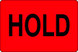2" x 3" "Hold" Label, Paper, 500 Labels Per Roll