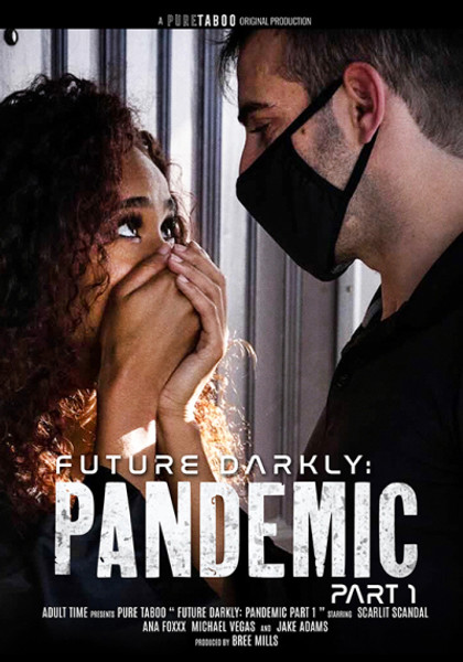 FUTURE DARKLY:PANDEMIC