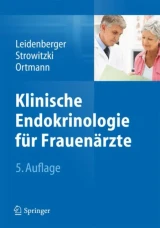 Klinische Endokrinologie für Frauenärzte by Olaf Ortmann | Thomas Strowitzki | Freimut A. Leidenberger