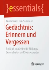 Gedächtnis: Erinnern und Vergessen by Annemarie Frick-Salzmann