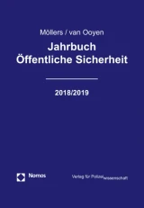 Jahrbuch Öffentliche Sicherheit 2018/2019 by Robert Chr. van Ooyen | Martin H. W. Mollers