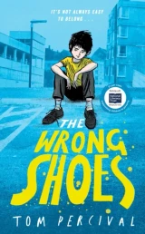 Wrong Shoes by Tom Percival