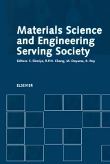 Materials Science and Engineering Serving Society by S. Somiya | M. Doyama | R. Roy | R.P.H. Chang