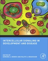Intercellular Signaling in Development and Disease by Ralph A. Bradshaw | Edward A. Dennis