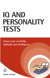 IQ and Personality Tests by Philip Carter