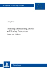 Phonological Processing Abilities and Reading Competence by Guangze Li