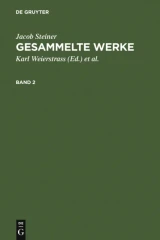 Jacob Steiner: Gesammelte Werke. Band 2 by Jacob Steiner