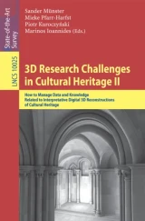 3D Research Challenges in Cultural Heritage II by Marinos Ioannides | Piotr Kuroczynski | Mieke Pfarr-Harfst | Sander Munster