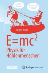 E=mc^2: Physik für Höhlenmenschen by Jurgen Beetz
