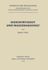 Nierentätigkeit und Wasserhaushalt by Ernst Frey