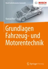 Grundlagen Fahrzeug- und Motorentechnik by Konrad Reif