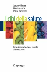 I cibi della salute by Stefano Colonna | Giancarlo Folco | Franca Marangoni