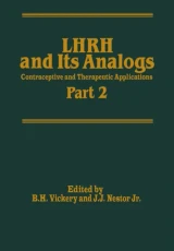 LHRH and Its Analogs by J.J. Nestor | B.H. Vickery