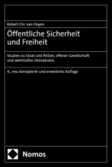 Öffentliche Sicherheit und Freiheit by Robert Chr. van Ooyen