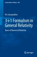 3+1 Formalism in General Relativity by Eric Gourgoulhon