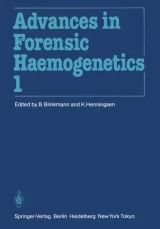 11th Congress of the Society for Forensic Haemogenetics (Gesellschaft fur forensische Blutgruppenkunde e.V.) by P.J. Lincoln | R. Butler | K. Henningsen | P. Engelfriet | B. Brinkmann | W. Spielmann
