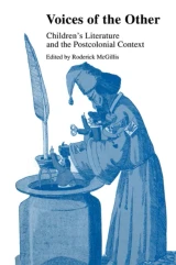 Voices of the Other by Roderick McGillis