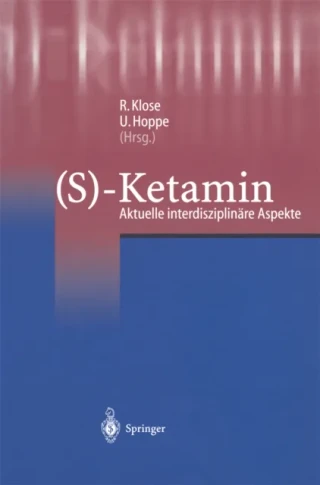 (S)-Ketamin by U. Hoppe | R. Klose