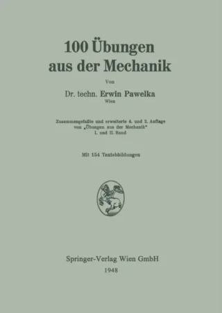 100 Übungen aus der Mechanik by Erwin Pawelka