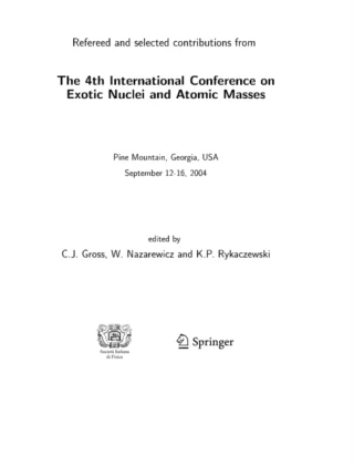 4th International Conference on Exotic Nuclei and Atomic Masses by Krzysztof P. Rykaczewski | Witold Nazarewicz | Carl J. Gross