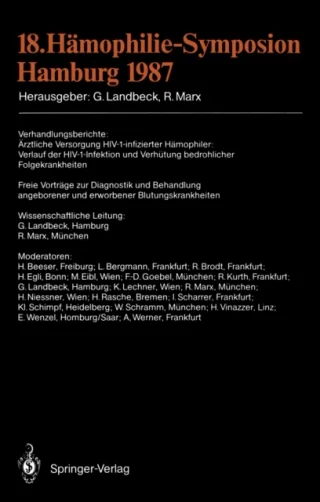 18. Hämophilie-Symposion Hamburg 1987 by R. Marx | Gunter Landbeck