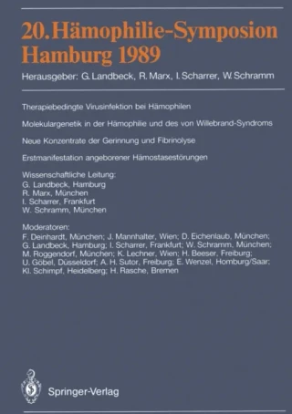 20. Hämophilie-Symposion Hamburg 1989 by W. Schramm | I. Scharrer | R. Marx | Gunter Landbeck