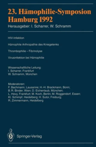 23. Hämophilie-Symposion by Wolfgang Schramm | Inge Scharrer