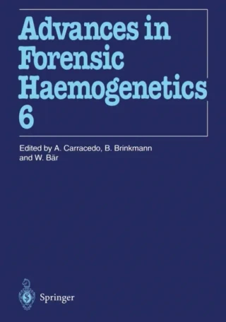 16th Congress of the International Society for Forensic Haemogenetics (Internationale Gesellschaft fur forensische Hamogenetik e.V.), Santiago de Compostela, 12-16 September 1995 by Walter Bar | Bernd Brinkmann | Angel Carracedo