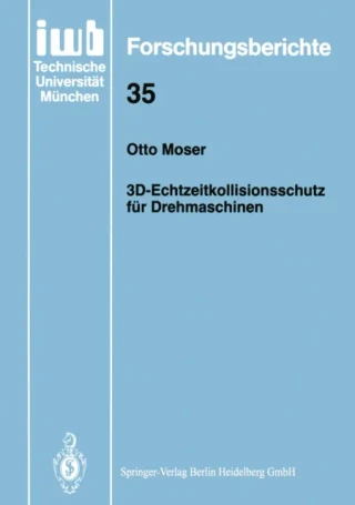 3D-Echtzeitkollisionsschutz für Drehmaschinen by Otto Moser