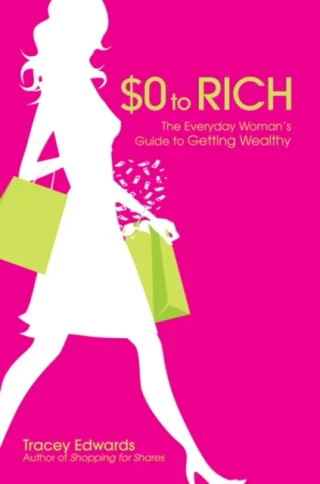 $0 to Rich by Tracey Edwards