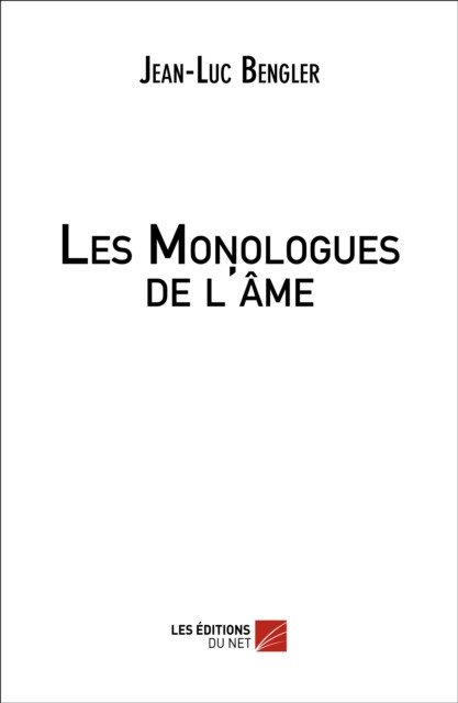 Les Monologues de l'ame