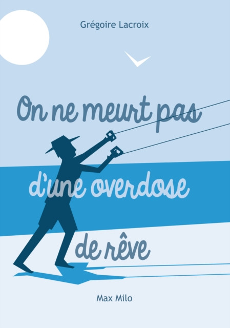On ne meurt pas d'une overdose de rêve