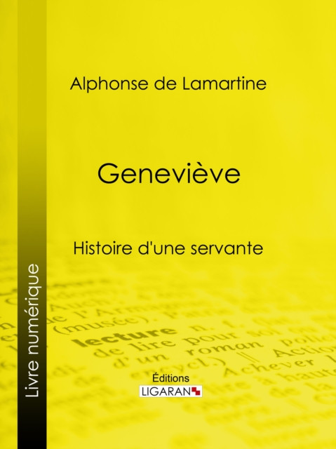Geneviève: Histoire d''une servante