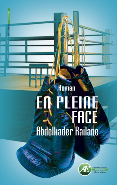 En pleine face: Roman