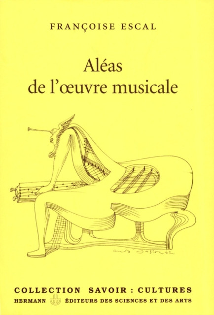 Aléas de l'oeuvre musicale