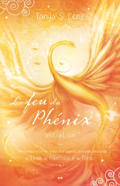 Le feu du Phénix: Initiation