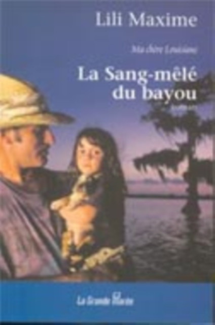 La sang-mêlé du bayou 2